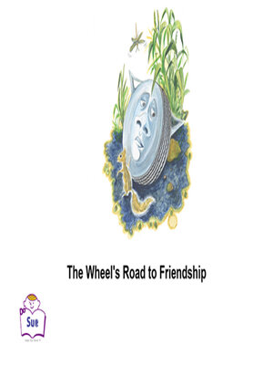 cover image of The Wheel's Road to Friendship